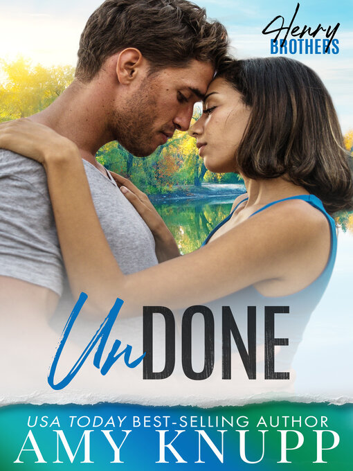 Title details for Undone by Amy Knupp - Available